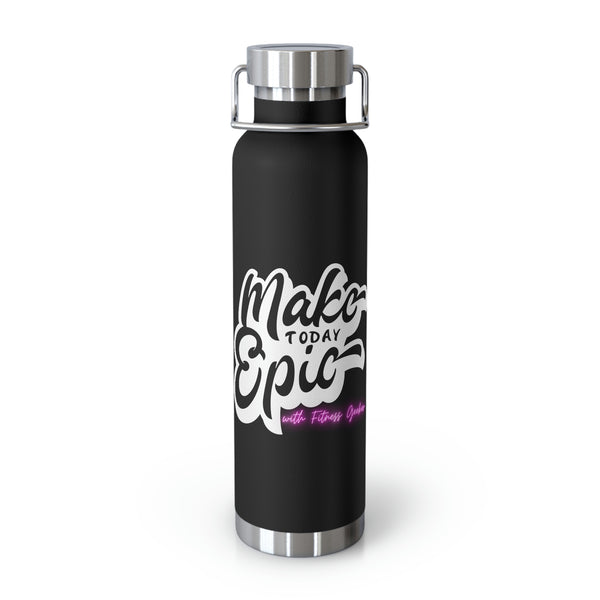 Picture of "Make Today Epic" Copper Vacuum Insulated Bottle, 22oz black color