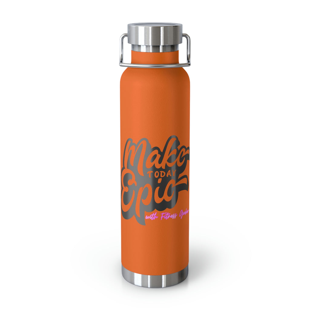 Picture of "Make Today Epic" Copper Vacuum Insulated Bottle, 22oz orange color