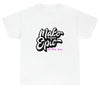 picture of "Make Today Epic" with Fitness Geeker Heavy Cotton Tee white